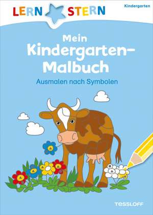 Lernstern: Kindergarten-Malbuch. Ausmalen nach Symbolen ab 4 Jahren de Johannes Blendinger