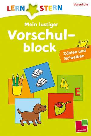 Lernstern: Mein lustiger Vorschulblock. Zählen und Schreiben ab 4 Jahren de Ute Haller