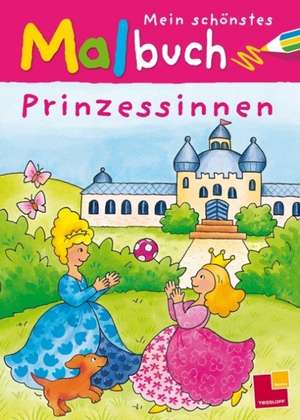 Mein schönstes Malbuch. Prinzessinnen de Corina Beurenmeister