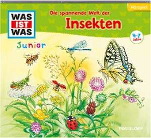 WAS IST WAS Junior Hörspiel. Die spannende Welt der Insekten