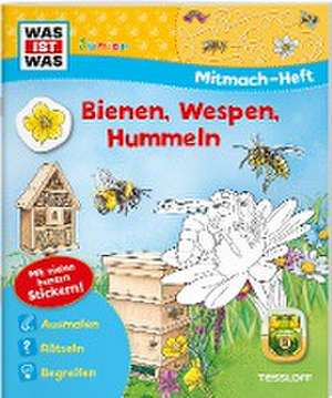 WAS IST WAS Junior Mitmach-Heft Bienen, Wespen, Hummeln de Stefan Lohr