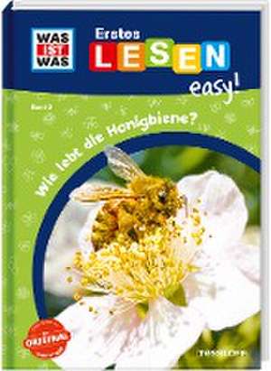 WAS IST WAS Erstes Lesen easy! Band 3. Wie lebt die Honigbiene? de Sonja Meierjürgen