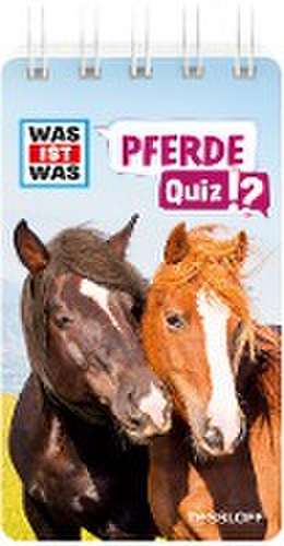 WAS IST WAS Quiz Pferde de Lorena Lehnert