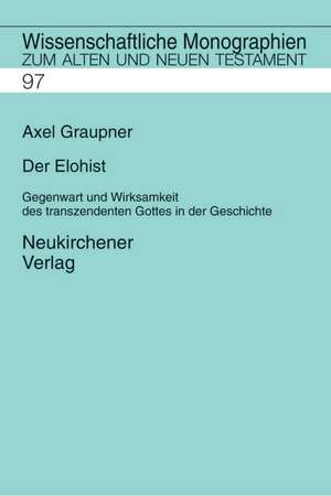 Der Elohist de Axel Graupner