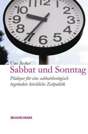 Sabbat und Sonntag de Uwe Becker