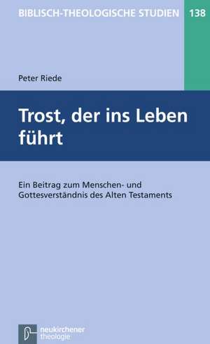 Trost, der ins Leben führt de Peter Riede