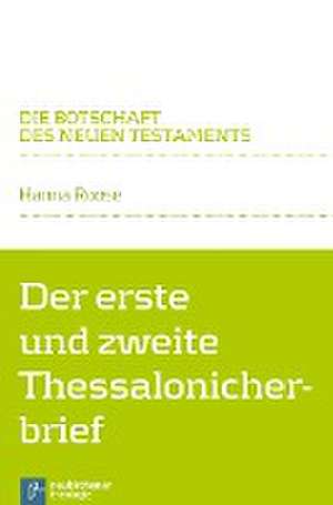 Der erste und zweite Thessalonicherbrief de Hanna Roose