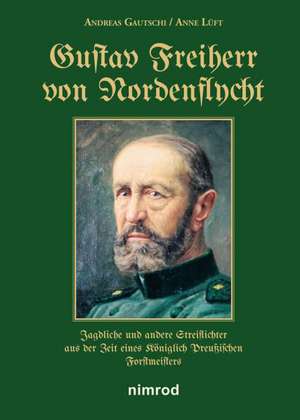 Gustav Freiherr von Nordenflycht de Andreas Gautschi