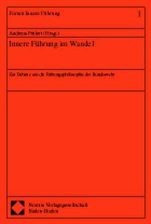 Innere Führung im Wandel de Andreas Prüfert