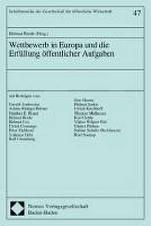 Wettbewerb in Europa und die Erfüllung öffentlicher Aufgaben de Helmut Brede