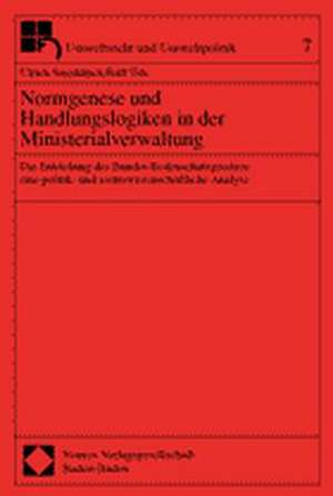 Normgenese und Handlungslogiken in der Ministerialverwaltung de Ulrich Smeddinck