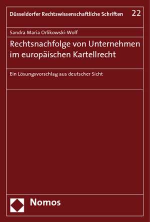 Rechtsnachfolge von Unternehmen im europäischen Kartellrecht