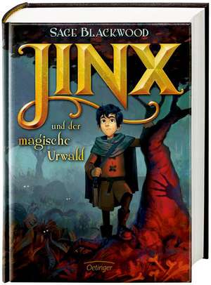 Jinx und der magische Urwald de Sage Blackwood