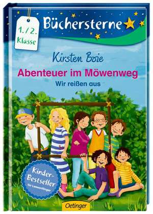 Abenteuer im Möwenweg 01: Wir reißen aus de Kirsten Boie