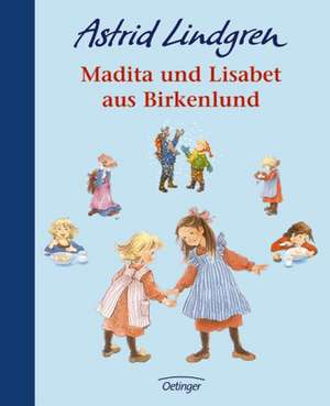 Madita und Lisabet aus Birkenlund de Ilon Wikland