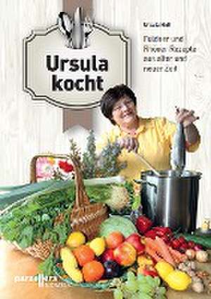 Hoff, U: Ursula kocht