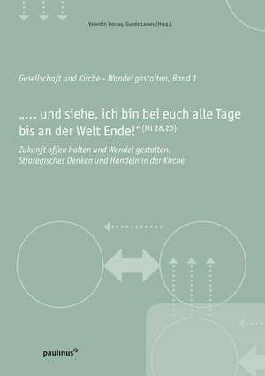 "...und siehe, ich bin bei euch alle Tage bis an der Welt Ende!" de Valentin Dessoy