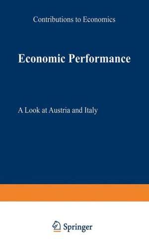 Economic Performance: A Look at Austria and Italy de Bernhard Böhm