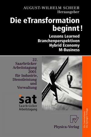 Die Etransformation Beginnt!: Lessons Learned - Branchenperspektiven Hybrid Economy - M-Business de A. Fröhling
