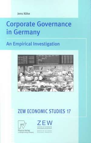 Corporate Governance in Germany: An Empirical Investigation de Jens Köke