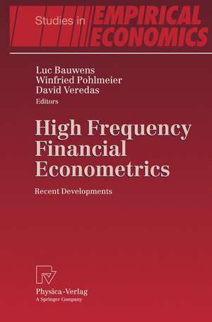 High Frequency Financial Econometrics: Recent Developments de Luc Bauwens