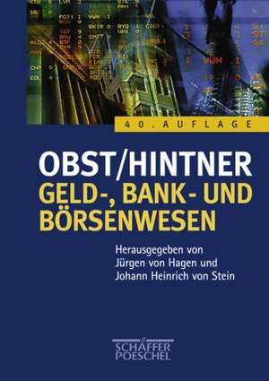 Geld-, Bank- und Börsenwesen de Jürgen von Hagen