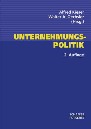 Unternehmungspolitik de Alfred Kieser