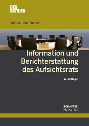 Information und Berichterstattung des Aufsichtsrats de Manuel René Theisen