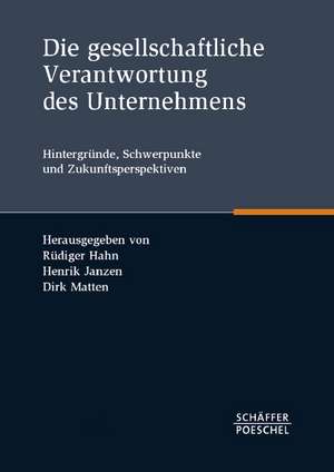 Die gesellschaftliche Verantwortung des Unternehmens de Rüdiger Hahn