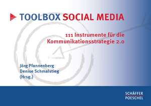 Toolbox Social Media de Jörg Pfannenberg