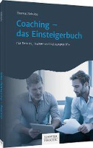 Coaching - das Einsteigerbuch de Thomas Schulte