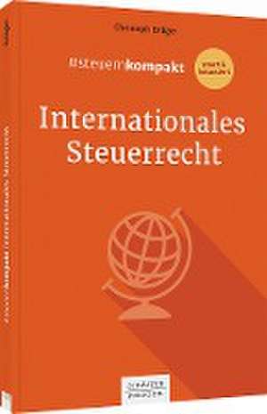 #steuernkompakt Internationales Steuerrecht de Christoph Dräger