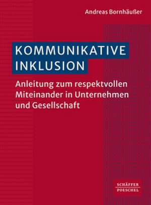 Kommunikative Inklusion de Andreas Bornhäußer
