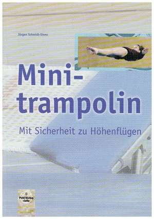 Minitrampolin de Jürgen Schmidt-Sinns