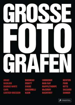 Große Fotografen de Roberto Koch