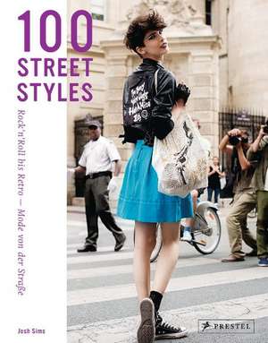 100 Street Styles de Josh Sims