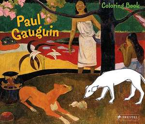 Paul Gauguin Coloring Book de Doris Kutschbach