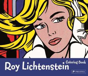 Roy Lichtenstein Coloring Book de Prestel Publishing