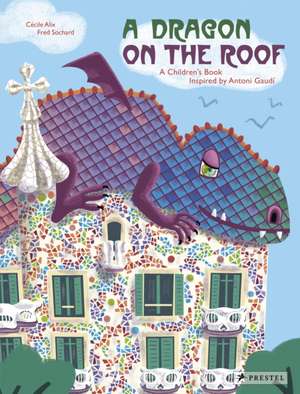 Dragon on the Roof de Cecile Alix