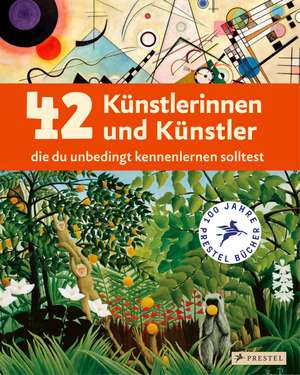 42 Künstlerinnen und Künstler, die du unbedingt kennenlernen solltest de Alison Baverstock