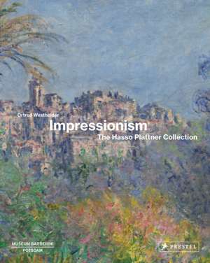 Impressionism de Ortrud Westheider