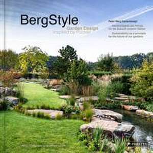 BergStyle. Garden Design inspired by Pückler de Peter Berg