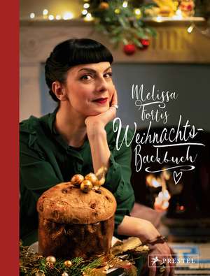 Melissa Fortis Weihnachts-Backbuch de Melissa Forti