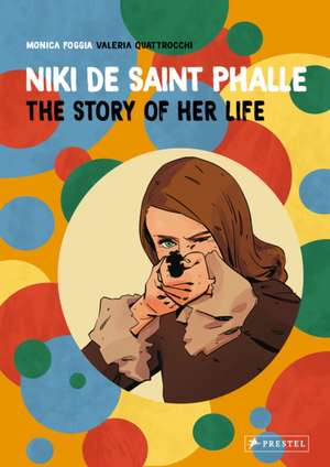 Niki de Saint Phalle de Monica Foggia