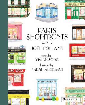 Paris Shopfronts de Joel Holland