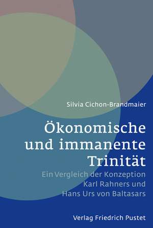 Ökonomische und immanente Trinität de Silvia Cichon-Brandmaier