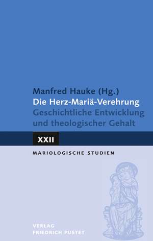 Die Herz-Mariä-Verehrung de Manfred Hauke