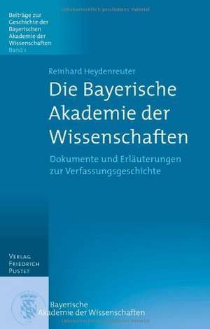 Die Bayerische Akademie der Wissenschaften 1 de Reinhard Heydenreuter