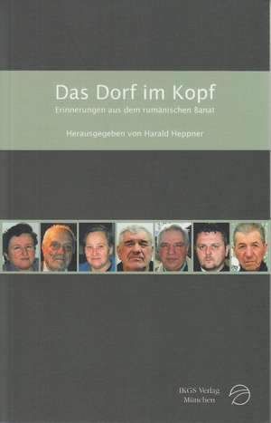 Das Dorf im Kopf de Harald Heppner