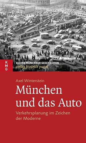 Winterstein, A: München und das Auto